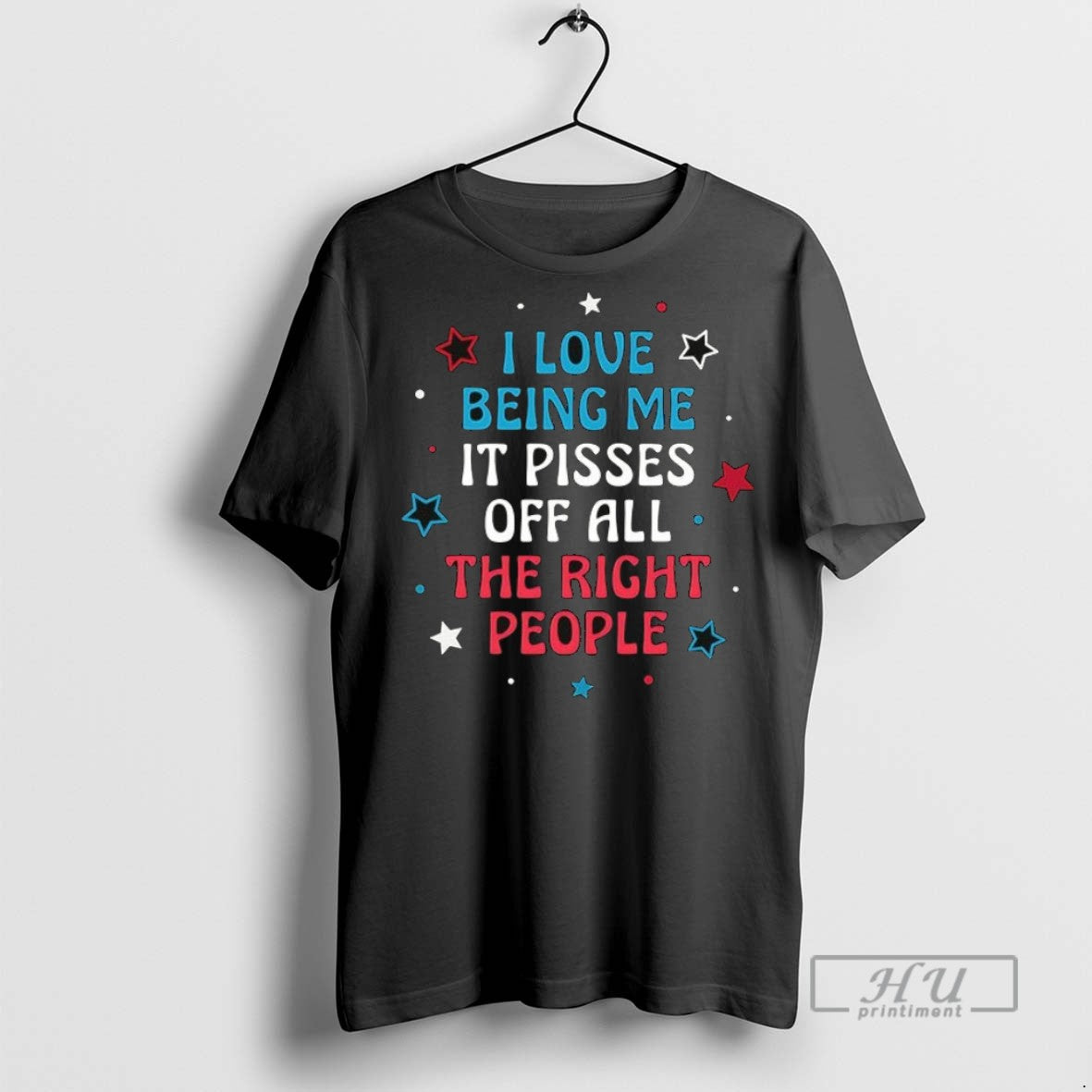 New I Love Being Me It Pisses Off All The Right People Ceramic Ceramic And