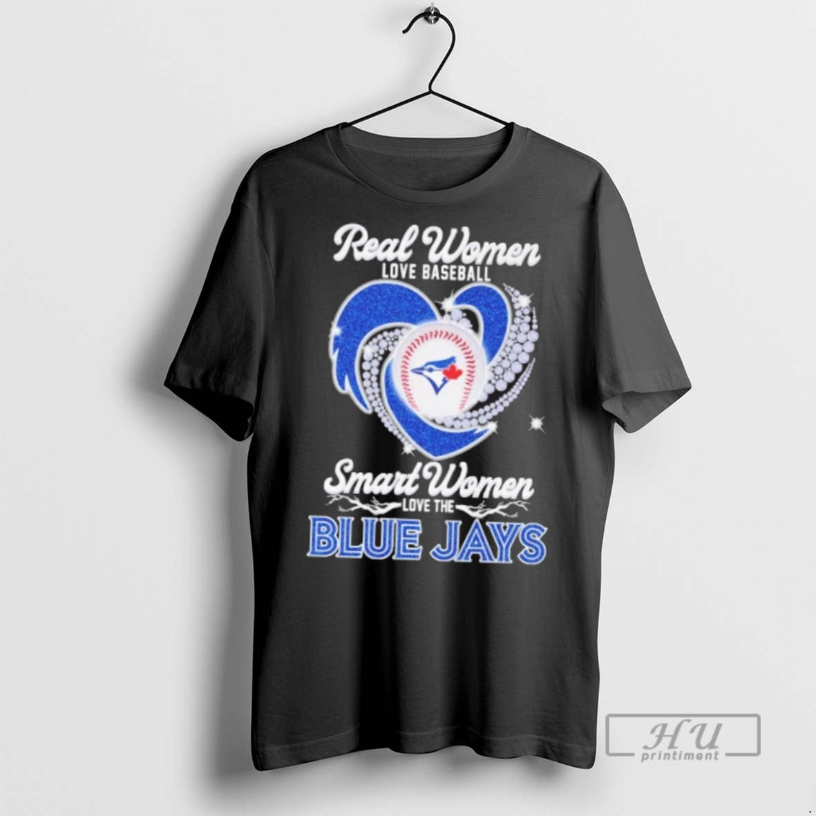 New Real Women Love Baseball Smart Women Love The Blue Jays Diamond Tee Shirts