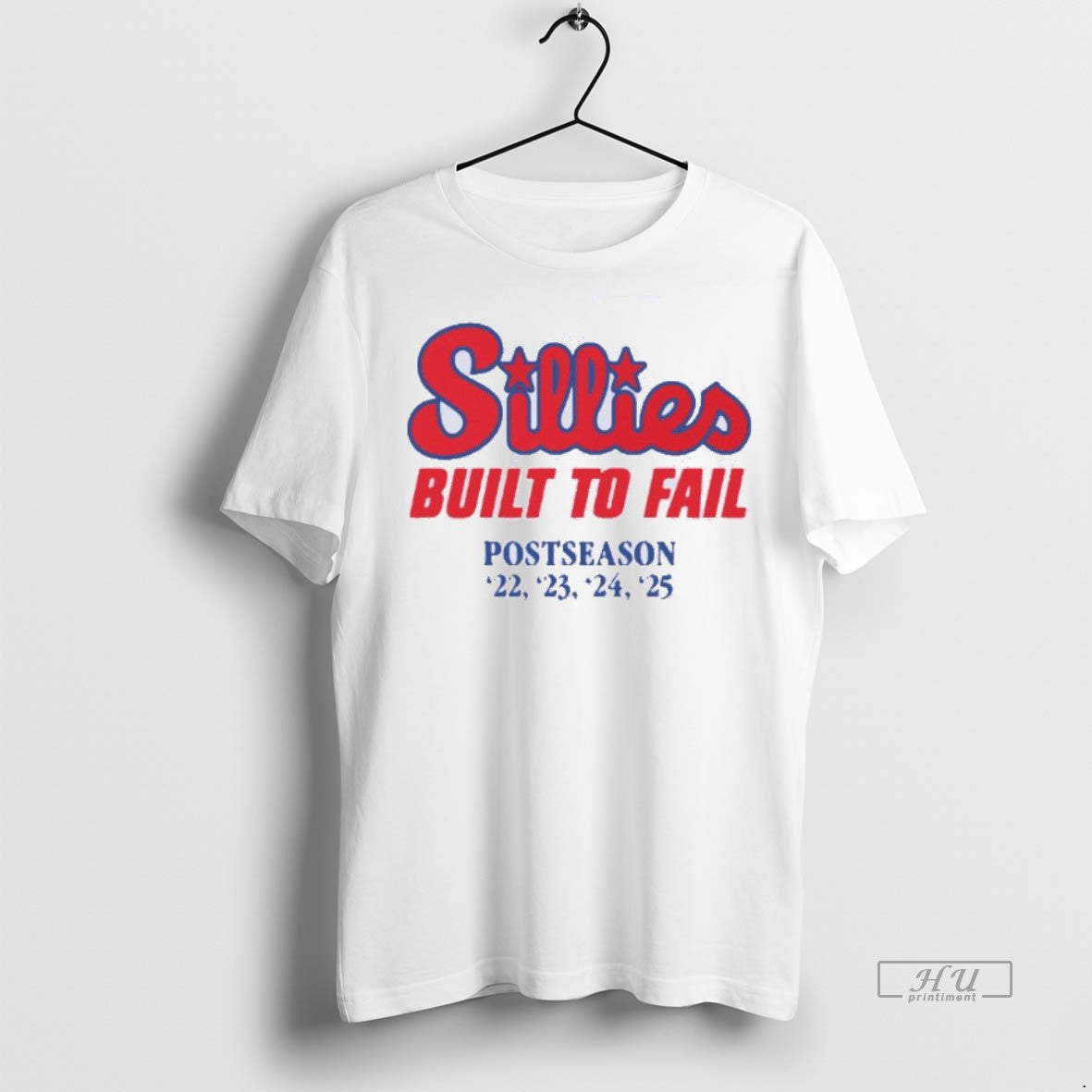 New Sillies Built For Fail Phillies Postseason Graphic Tee Shirt Sweater