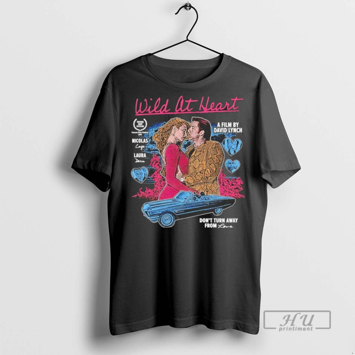 New Wild At Heart Dont Turn From Love 1990 Tee Shirts Sweatshirt Hoodies