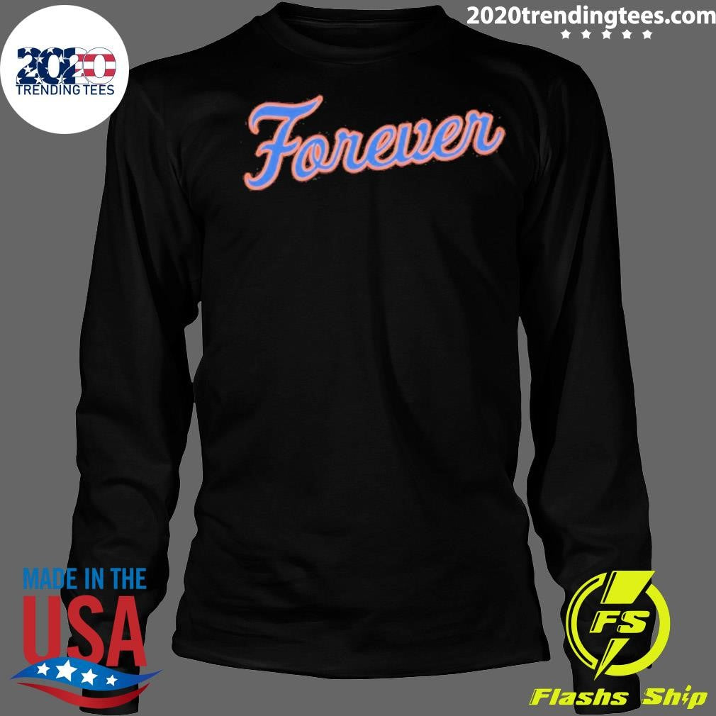 New York Mets Forever Shirt