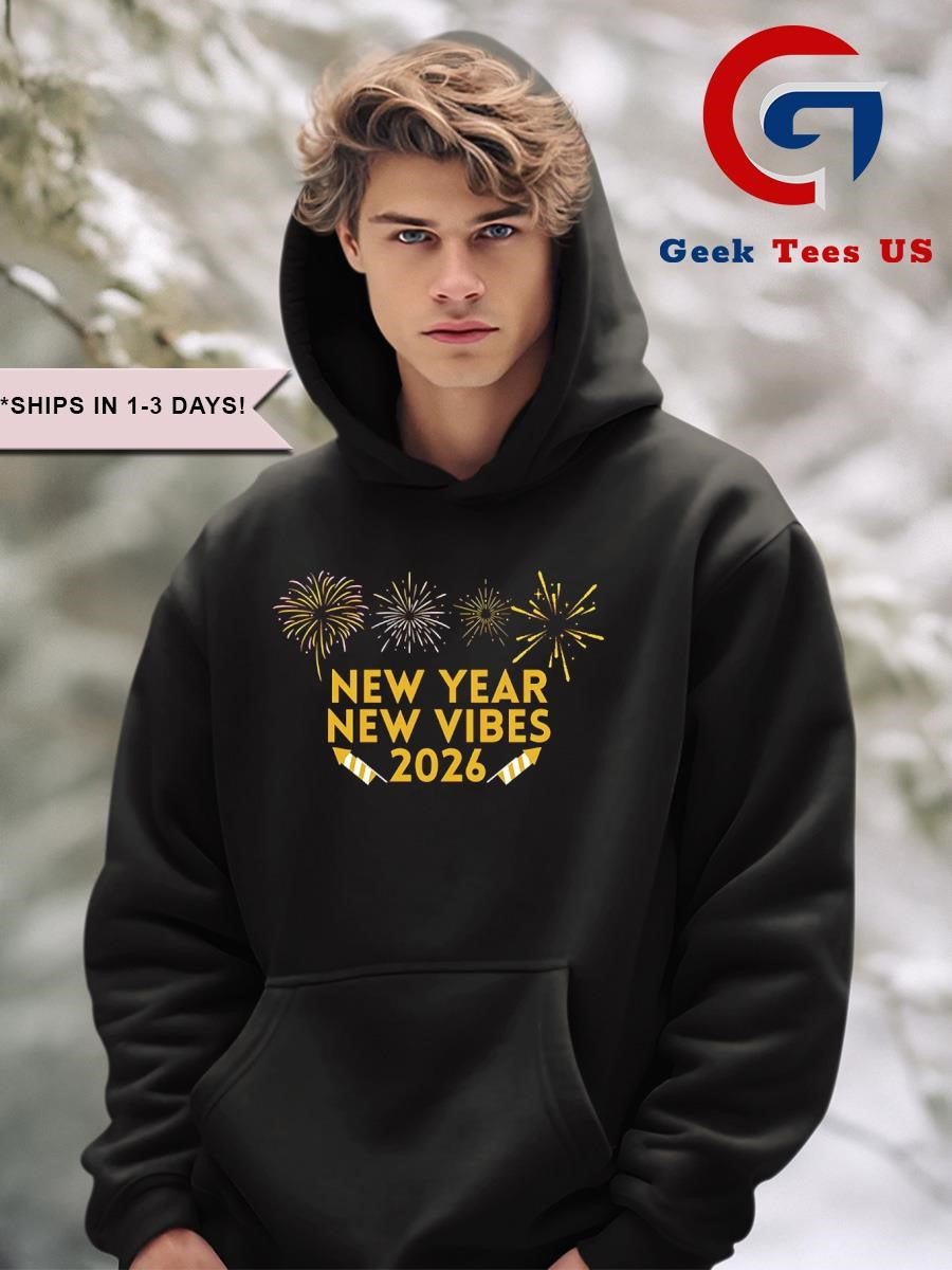 New year new vibes 2026 happy new year shirt