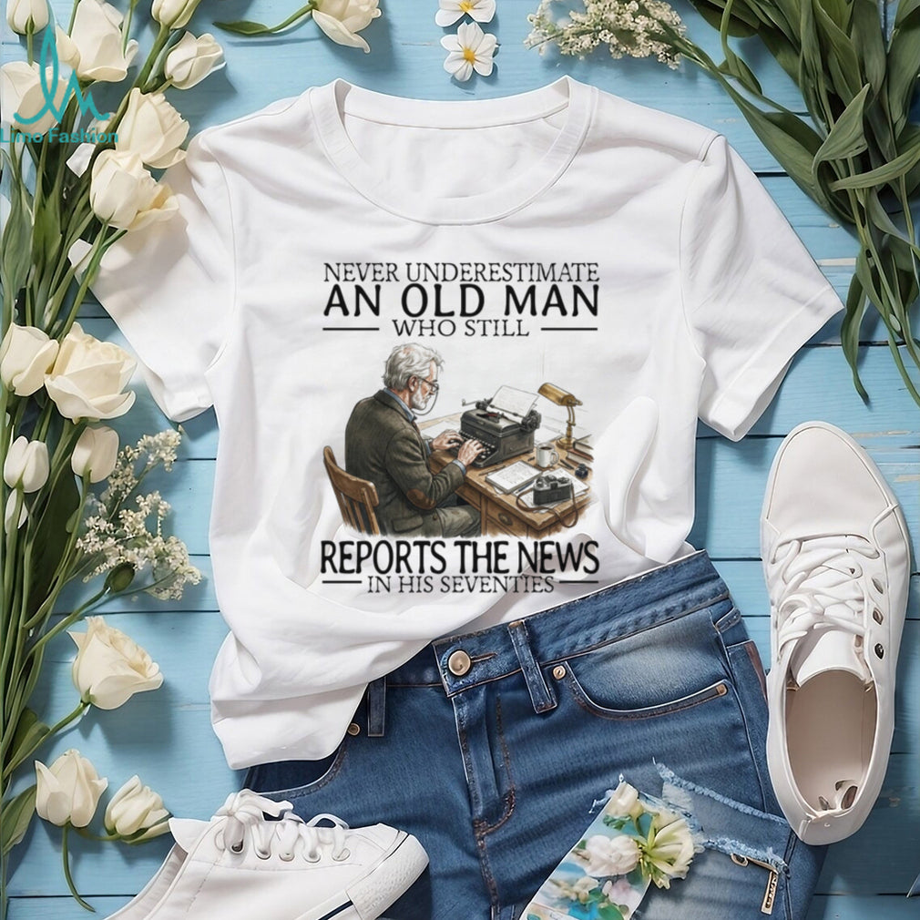 News Reporter Journalist Old Man Writing Career Retirement Shirt