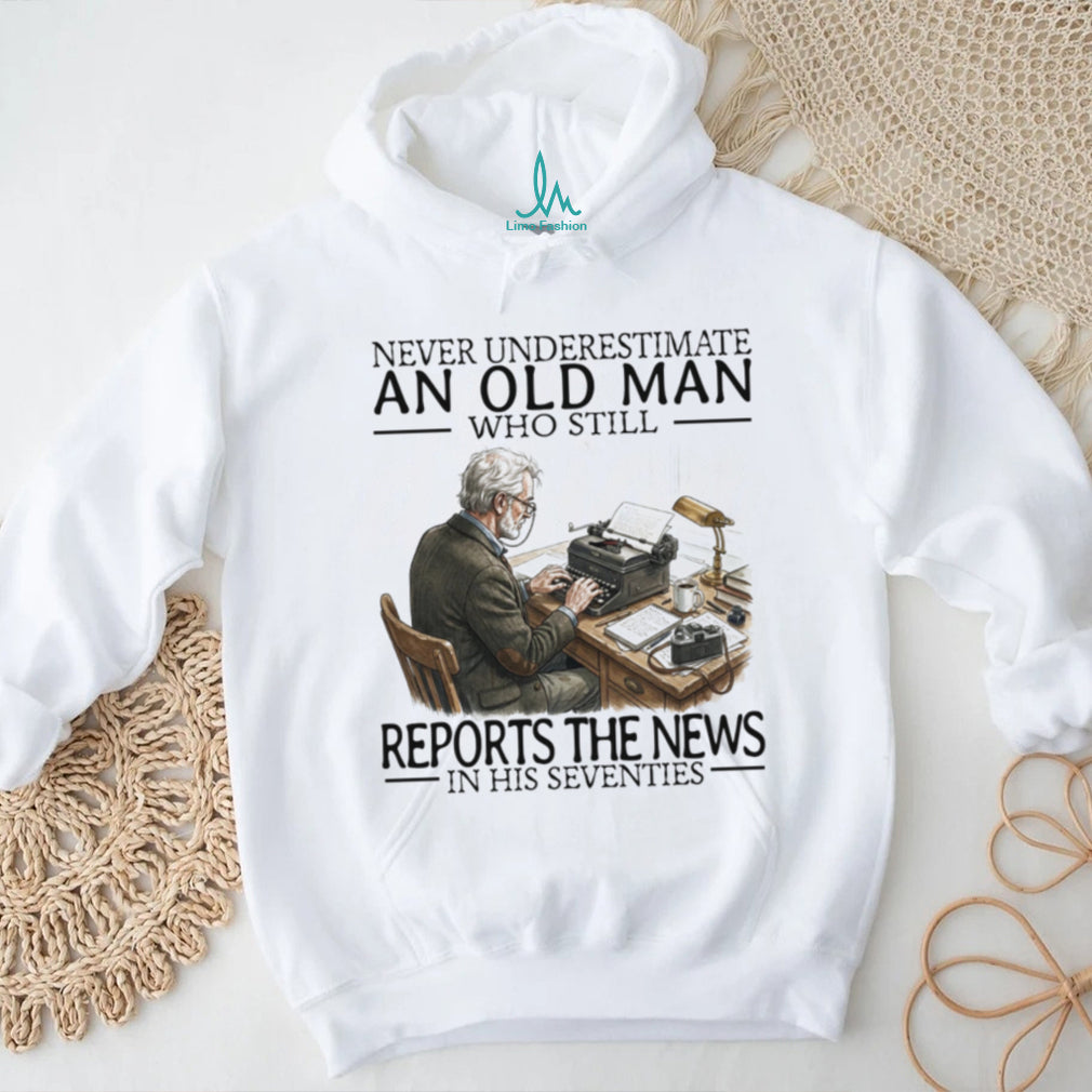 News Reporter Journalist Old Man Writing Career Retirement Shirt