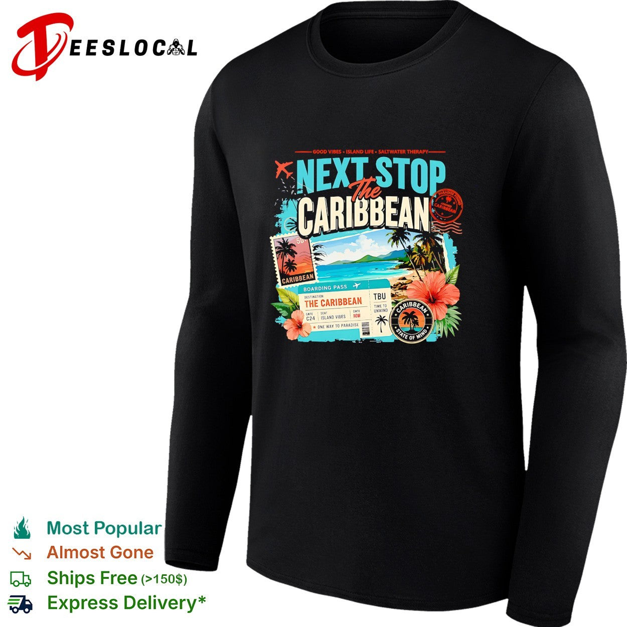 Next stop the Caribbean good vibes island life saltwater therapy boarding pass shirt