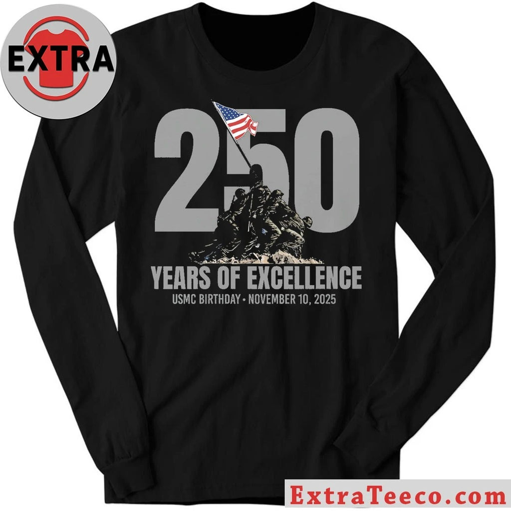 Nice 250th USMC Birthday Iwo Jima Years Of Excellence Usmc Birthday November 10 2025 T-Shirt