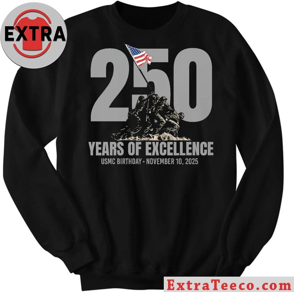 Nice 250th USMC Birthday Iwo Jima Years Of Excellence Usmc Birthday November 10 2025 T-Shirt