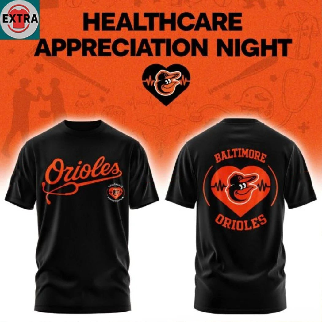 Nice Baltimore Orioles x 2026 Healthcare Appreciation Night Hoodie T-Shirt