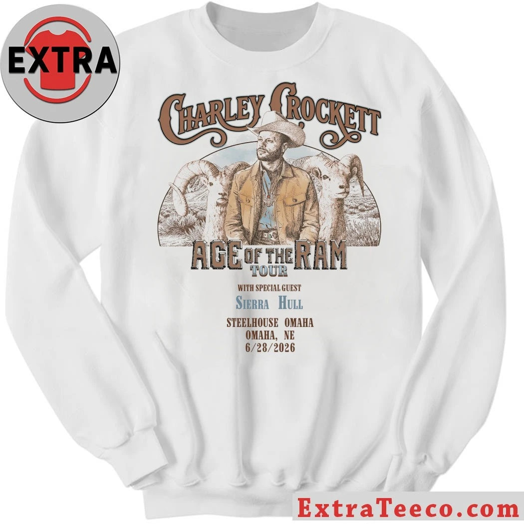 Nice Charley Crockett Age Of The Ram For Steelhouse Omaha Ne 6-28-2026 Shirt