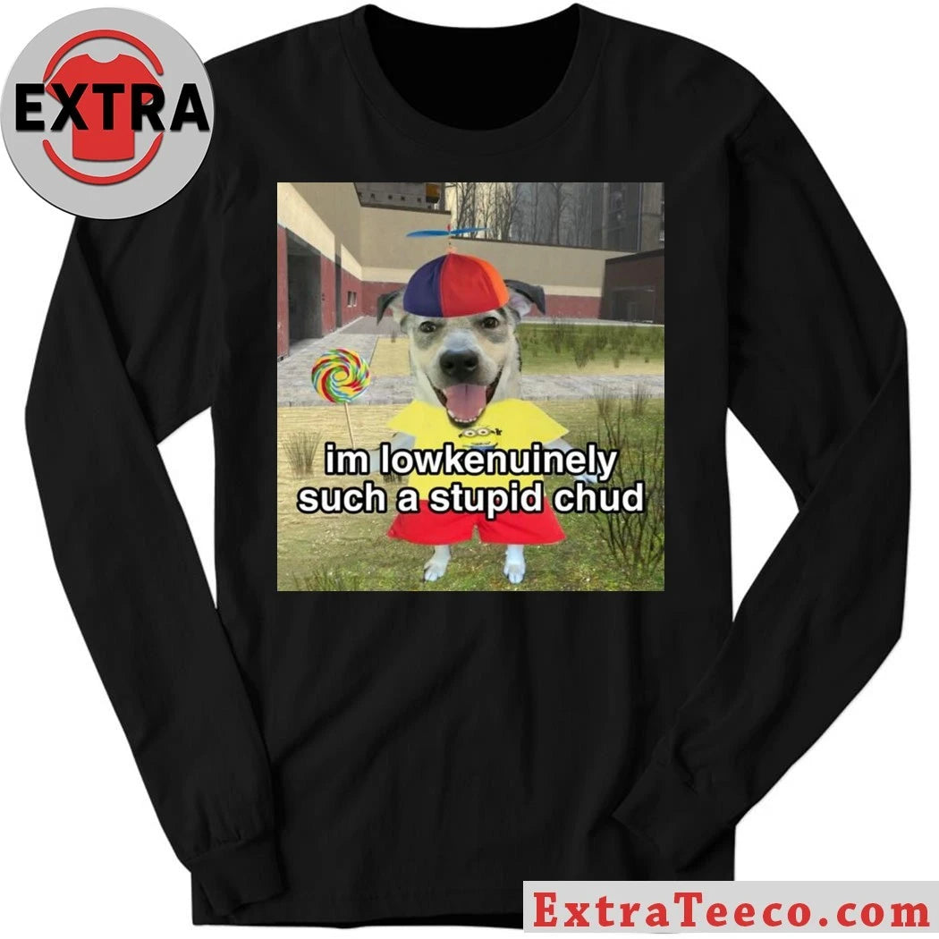 Nice I’m Low Genuinely Such A Stupid Chud meme of a dog wearing a propeller hat Shirt