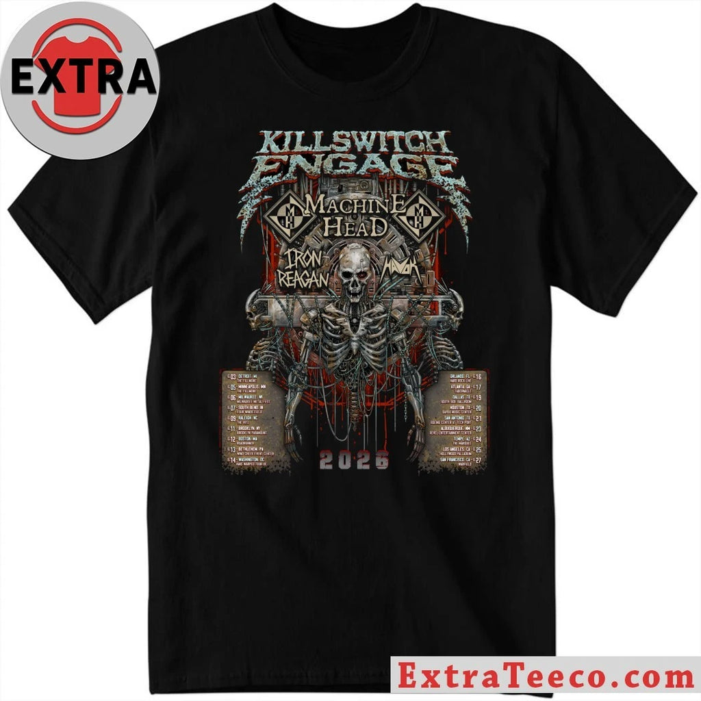 Nice Killswitch Engage Machine Head Iron Reagan Havak 2026 Shirt