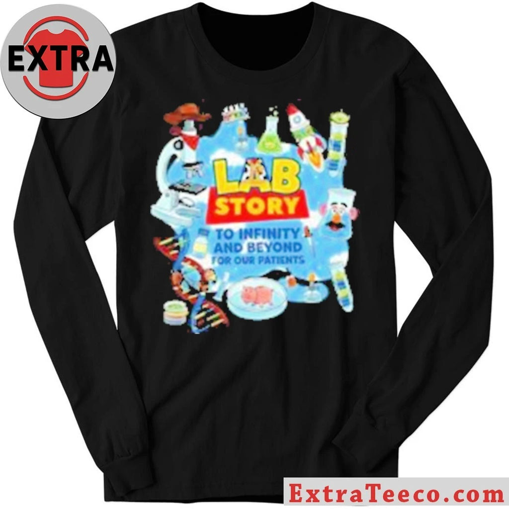 Nice Lab Week 2026 Lab Story To Infinity And Beyond For Our Patients Shirt
