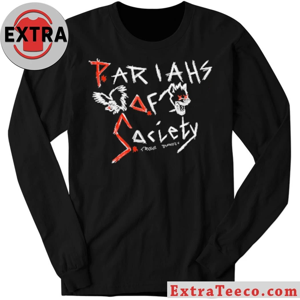Nice Pariahs of Society T-Shirt