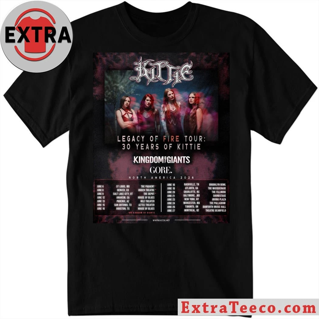 Nice The Legacy of Fire Tour celebrates the 30th anniversary of the Canadian heavy metal band Kittie Shirt
