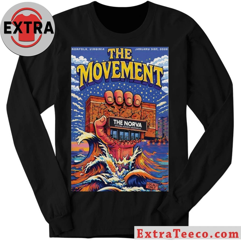 Nice The Movement The NorVa In Norfolk VA Jan 31 2026 Poster T-Shirt
