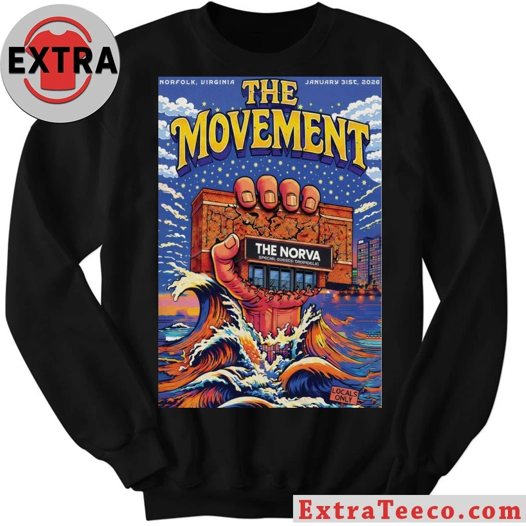 Nice The Movement The NorVa In Norfolk VA Jan 31 2026 Poster T-Shirt