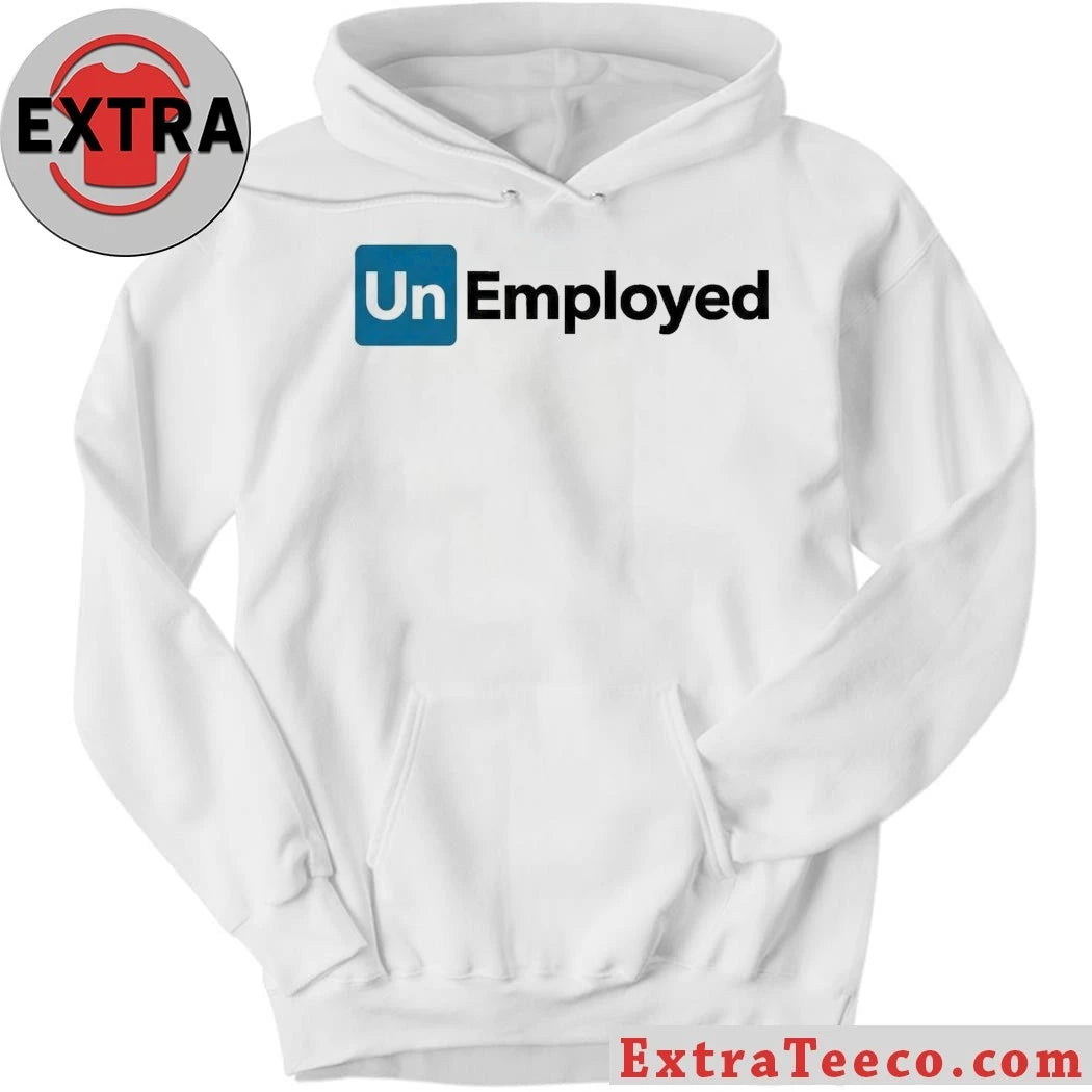 Nice Unemployed Shirt