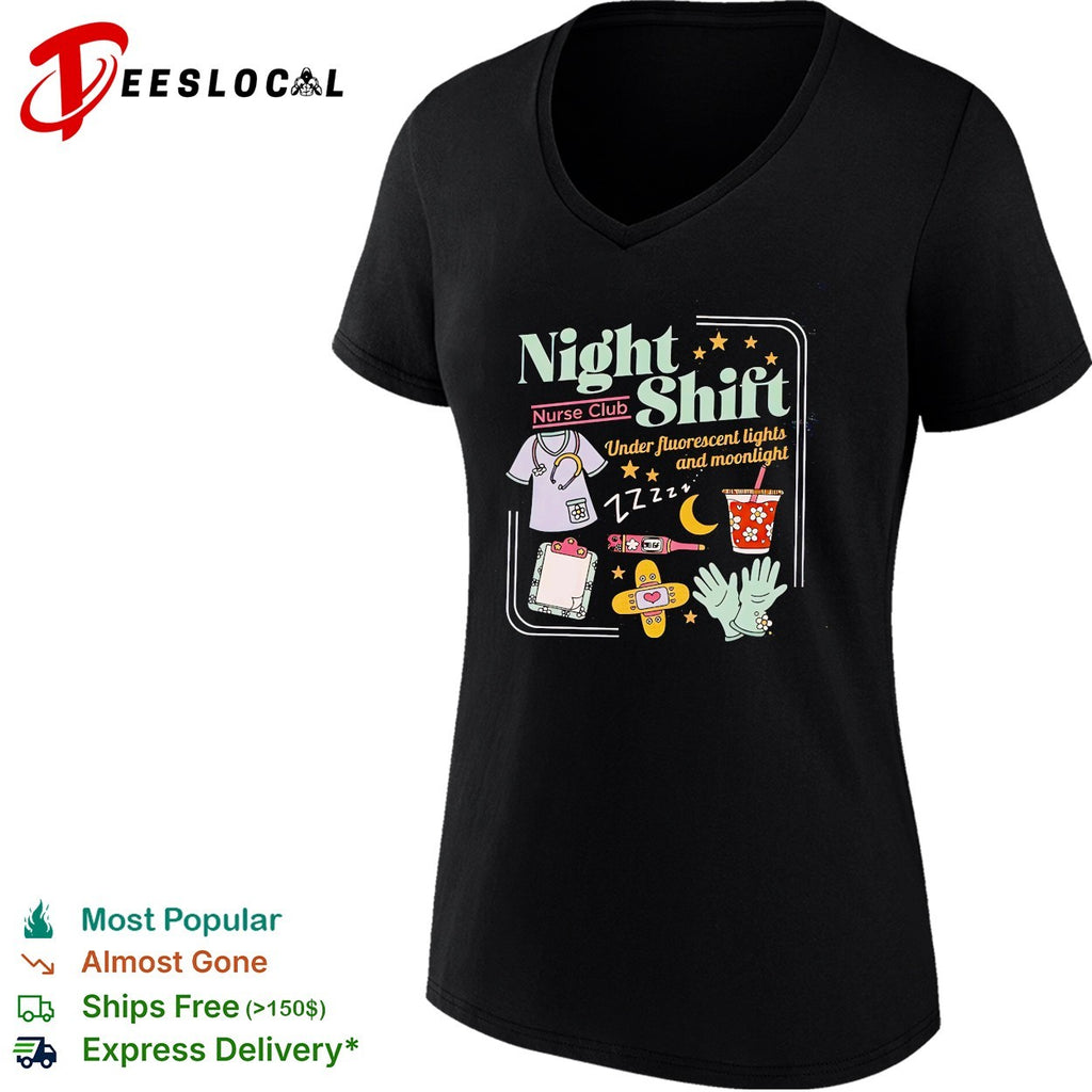 Night shift nurse club under fluorescent lights and moonlight medical supplies shirt