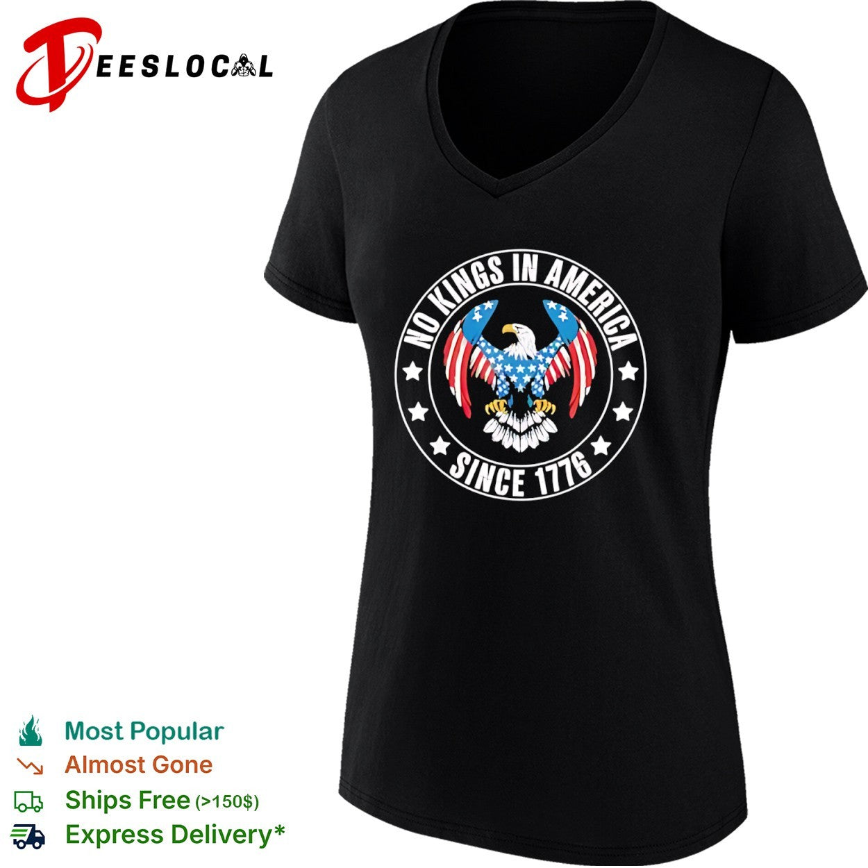 No Kings in America since 1776 American Eagle Patriotic Independence Day shirt