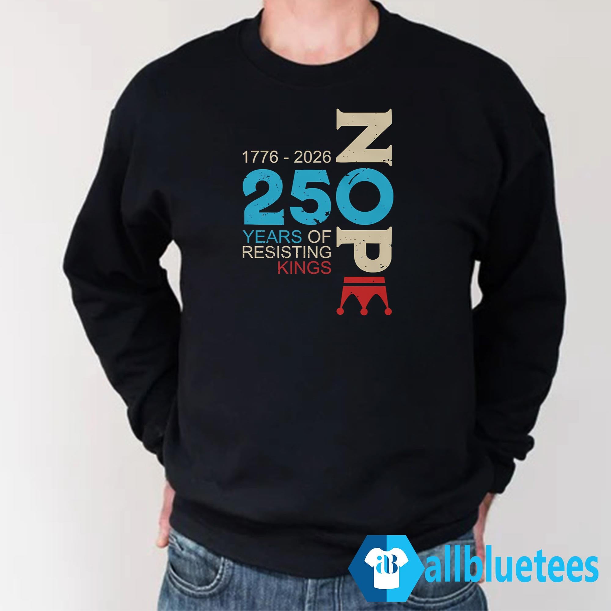 Nope 250 Years Resisting Kings Shirt