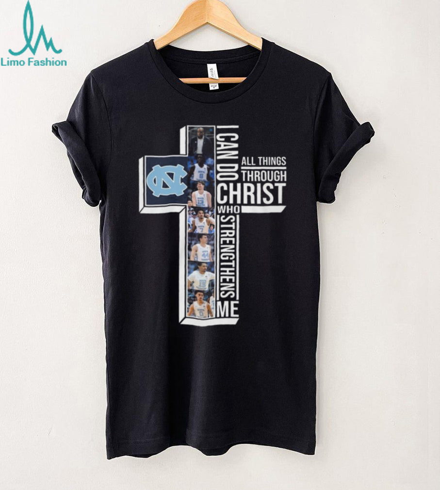 North Carolina Tar Heels Basketball I Can Do All Things Through Christ Shirt
