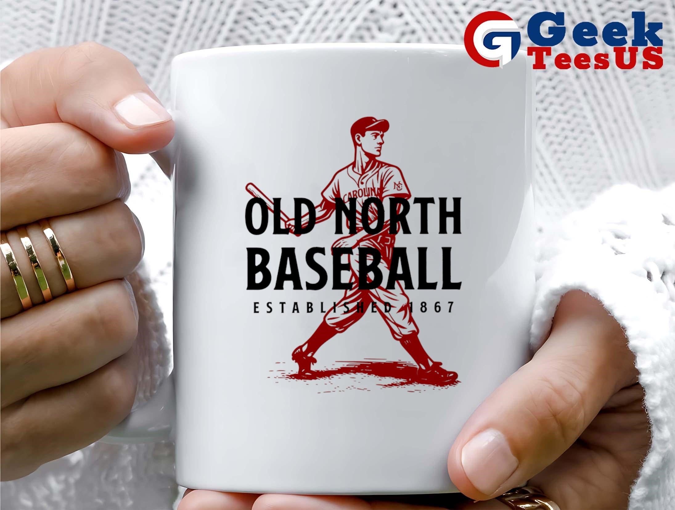 North Carolina’s Old North baseball since 1867 shirt
