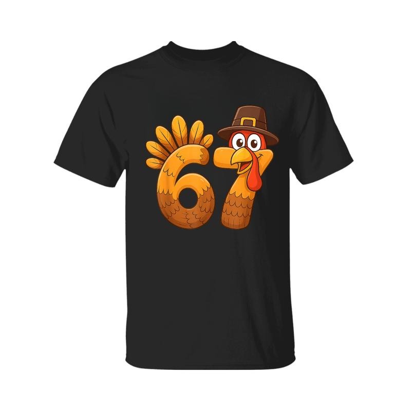 Number 6-7 Thanksgiving Funny Turkey Thanksgiving 67 Meme T-Shirt, Thankful Shirt, For Men, For Women Hoodie, Sweatshirt