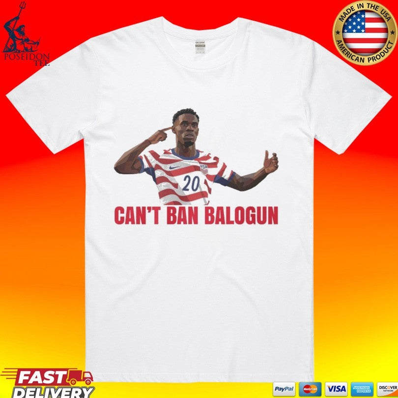 Can’t Ban Balogun Usmnt Soccer Fan Gear T-shirt