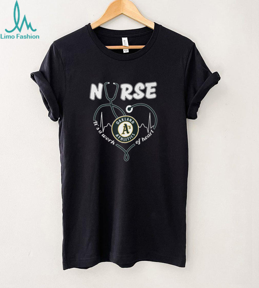 Oakland Athletics Nurse Heart Stethoscope Green Gold Logo It’s A Work Heart T Shirt
