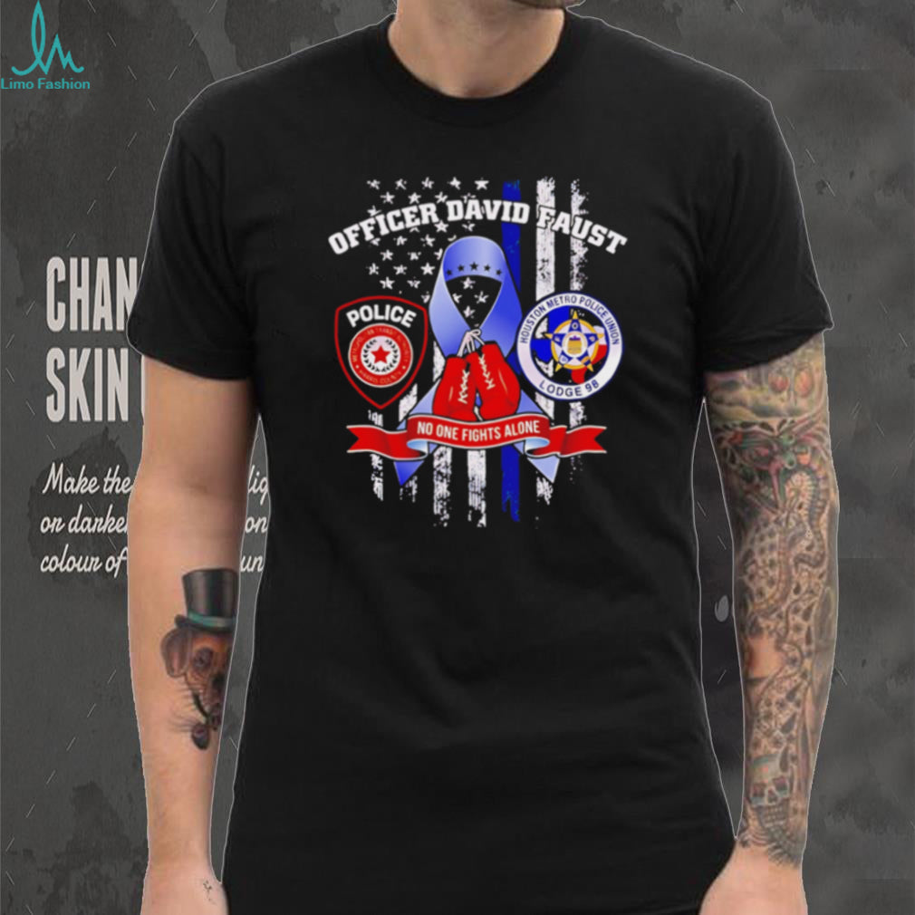 Officer David Faust Metropolitan Transit Authority Houston Metro Police Union shirt
