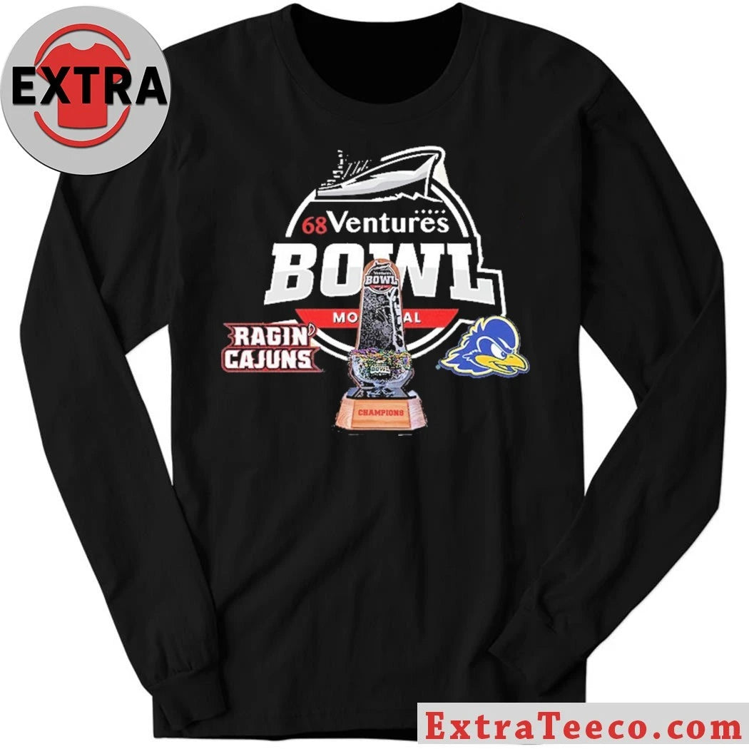 Official 68 Ventures Bowl Louisiana Ragin’ Cajuns Versus Delaware Fightin’ Blue Hens Bowl Season College Football 2025 2026 Logo Shirt