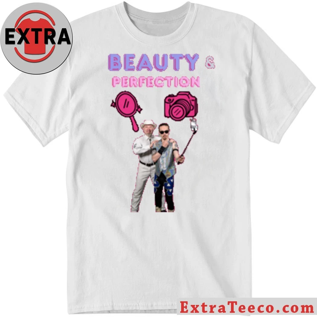 Official Beauty &amp; Perfection Shirt