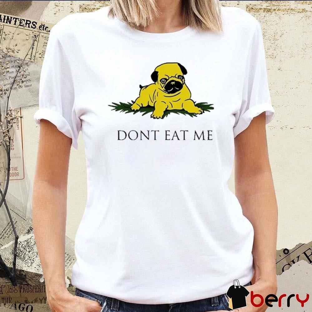 Benny Johnson Dont Eat Me Bulldog t-shirt