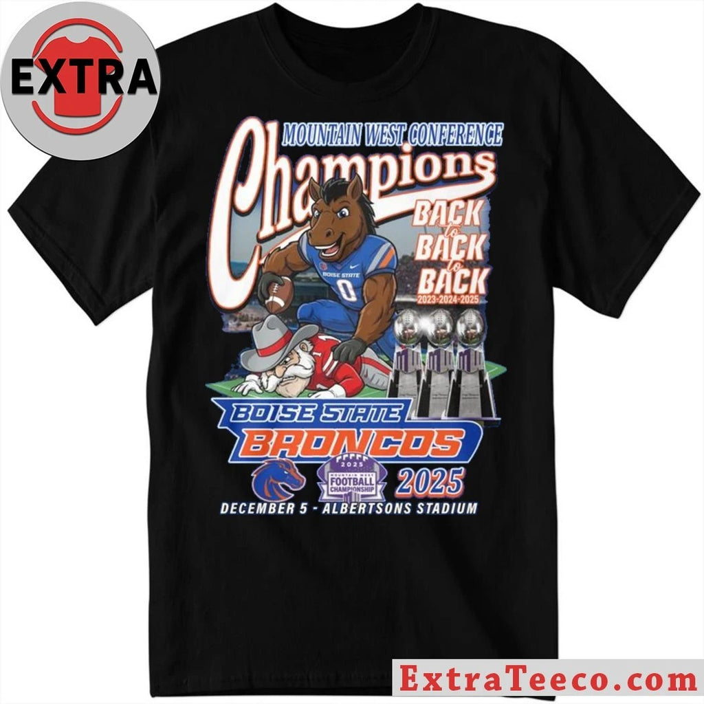 Official Boise State Broncos win the Mountain West Conference football Championship Back2Back 2025 December 5 Albertsons Stadium Shirt