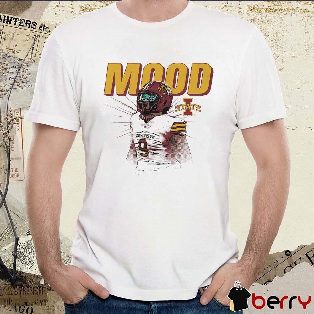 Cael Brezina Mood Iowa State Football Graphic t-shirt