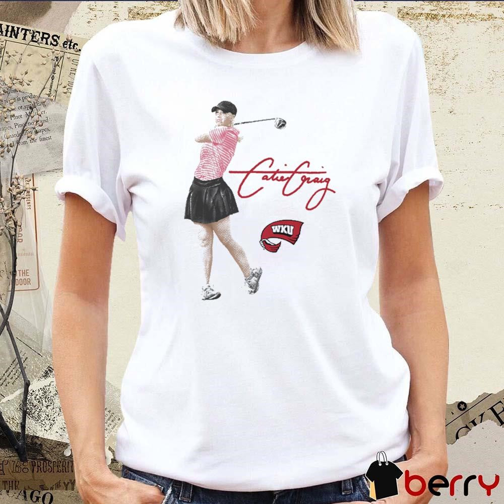 Catie Craig Portrait WKU Signature Painting t-shirt