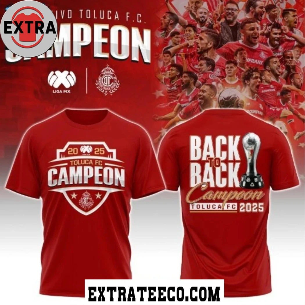 Official Celebrating Toluca FC’s back-to-back championships, commemorating the Apertura 2025 Liga MX title Shirt