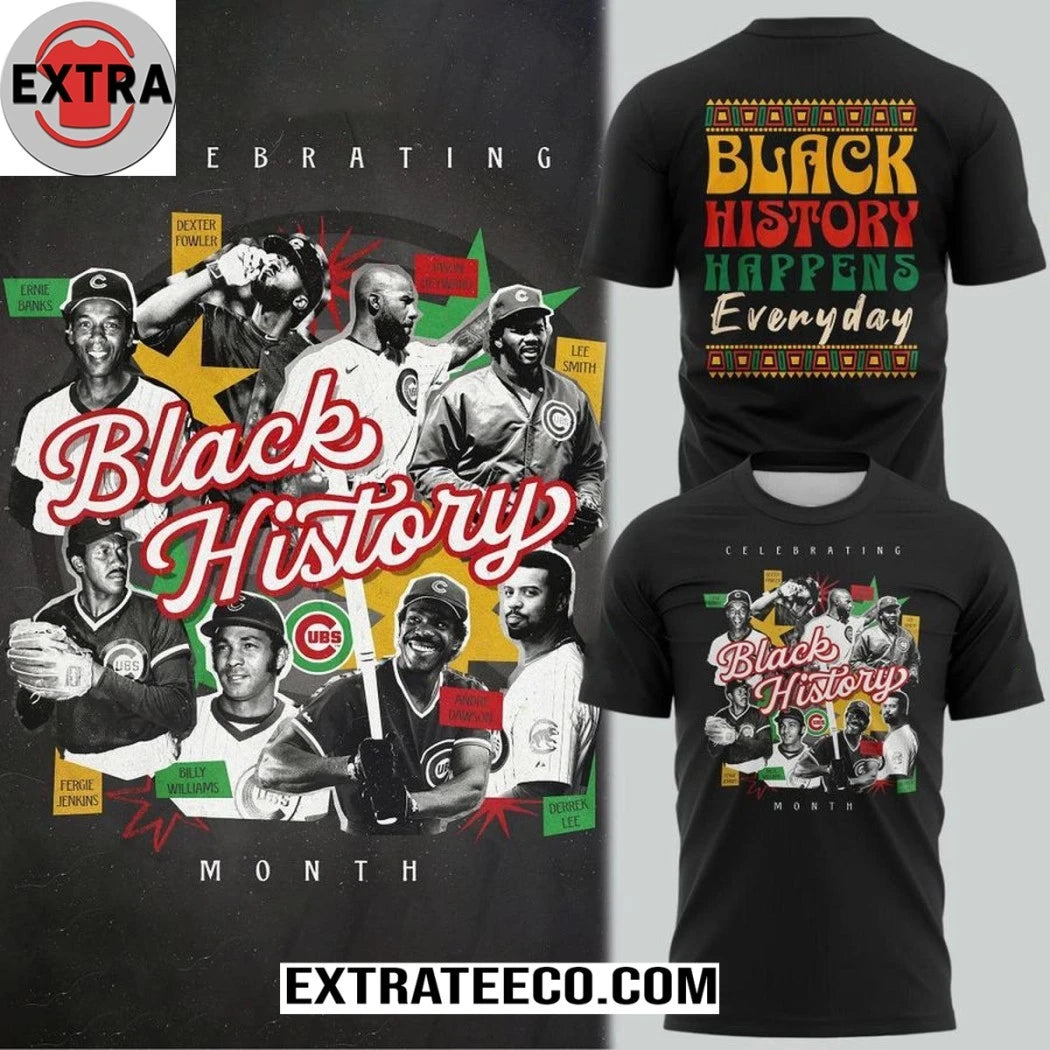 Official Chicago Cubs Black History Month 2026 Happen Everyday Hoodie T-Shirt