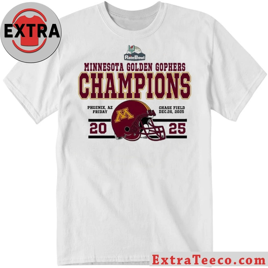 Official Congrats Minnesota Golden Gophers Football Named To Champions 2025 Rate Bowl Helmet And Logo T-Shirt