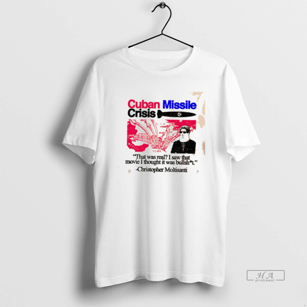 Official Cuban Missile Crisis That Was Real I Saw That Movie I Thought It Was T-Shirts, Hoodie, Sweatshirt | PodTeesHub.com