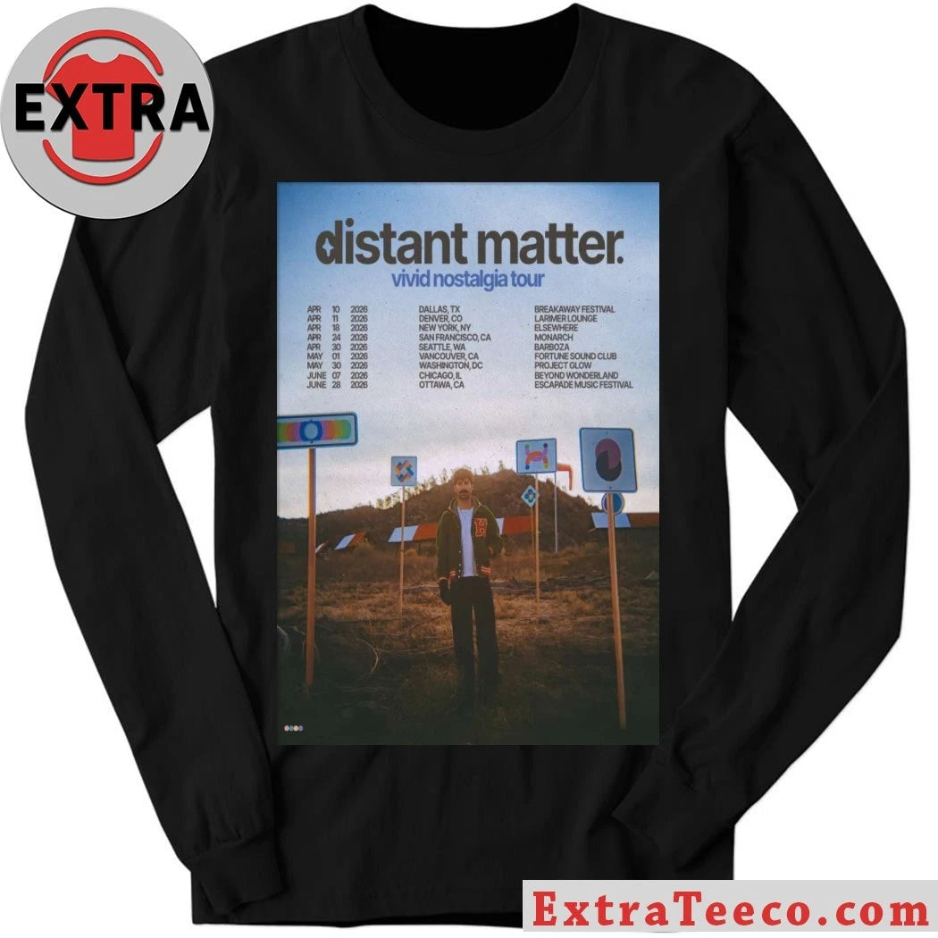 Official Distant Matter Vivid Nostalgia Tour 2026 Poster Shirt