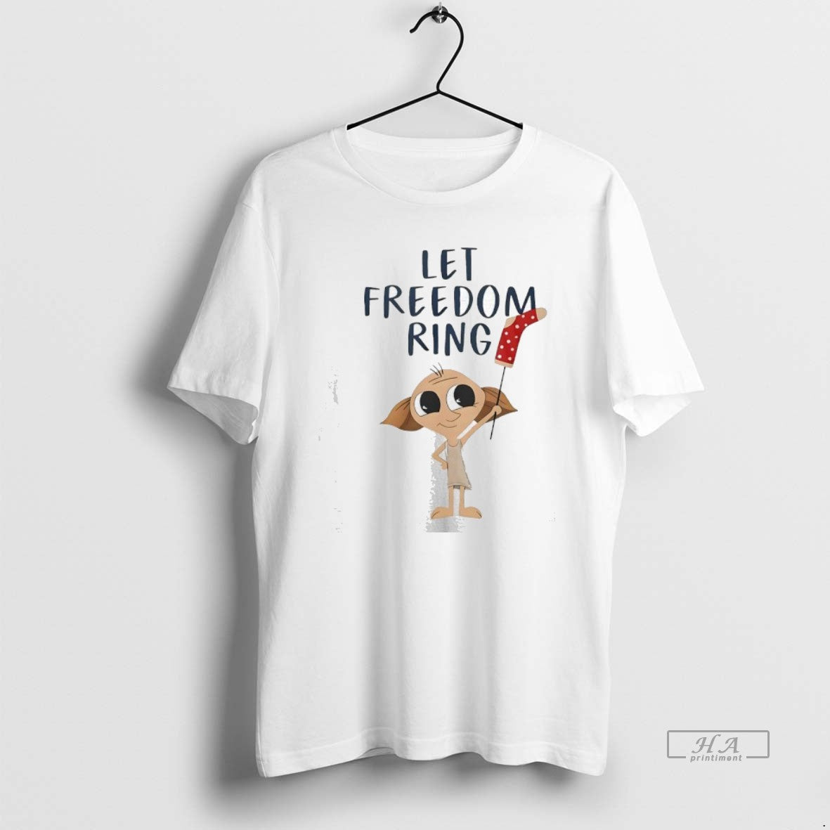 Official Dobby Let Freedom Ring T-Shirts, Hoodie, Sweatshirt | PodTeesHub.com