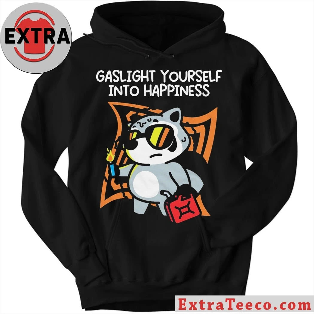 Official Gaslight Yourself Into Happiness Raccoon Shirt