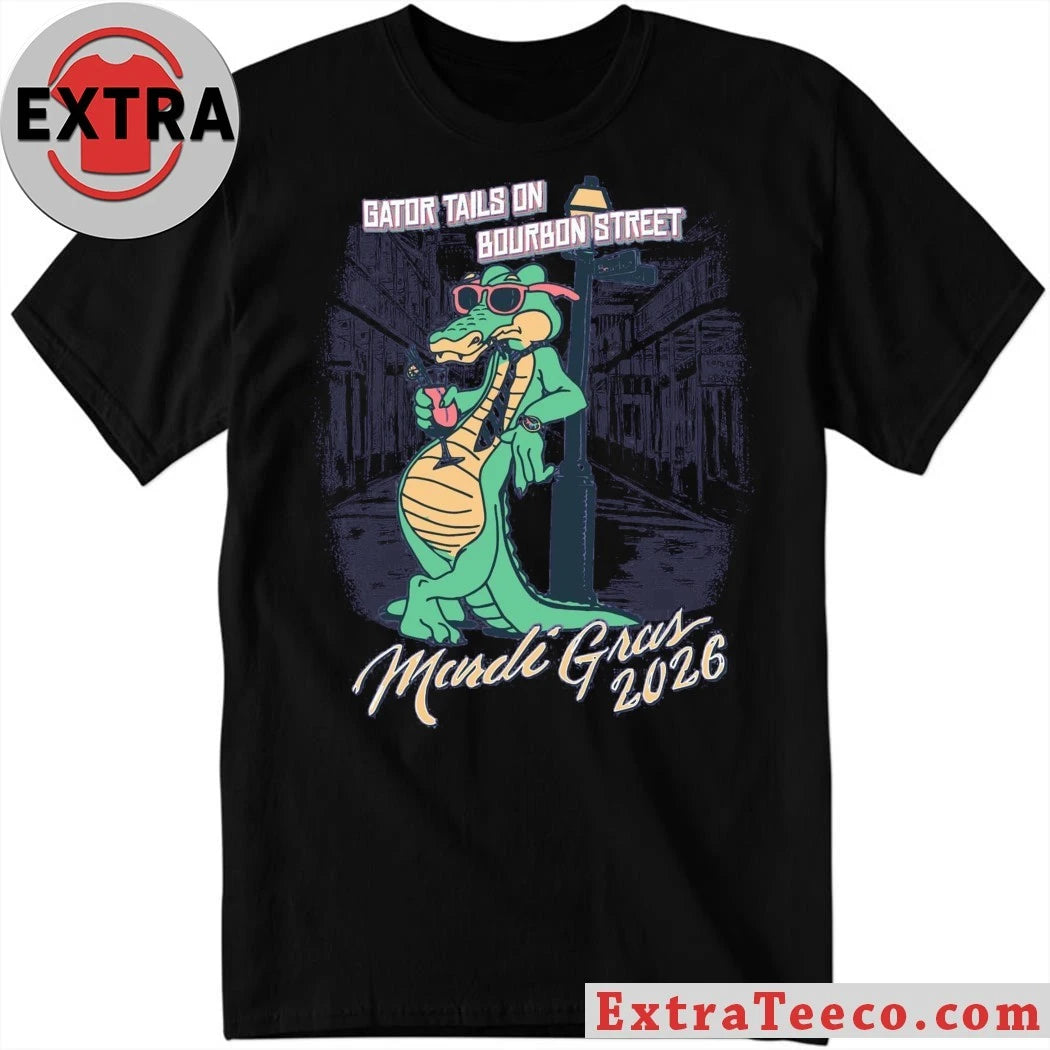 Official Gator Tails on Bourbon Street Mardi Gras 2026 Gator Tails Shirt