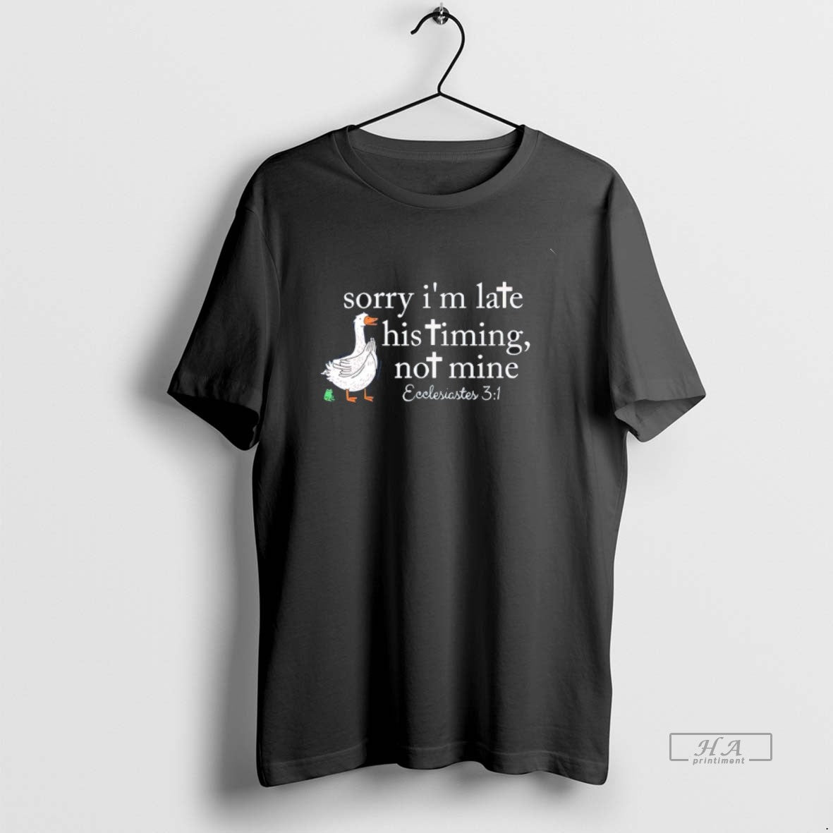 Official Goose Sorry Im Late His Timing Not Mine Christian T-Shirts, Hoodie, Sweatshirt | PodTeesHub.com
