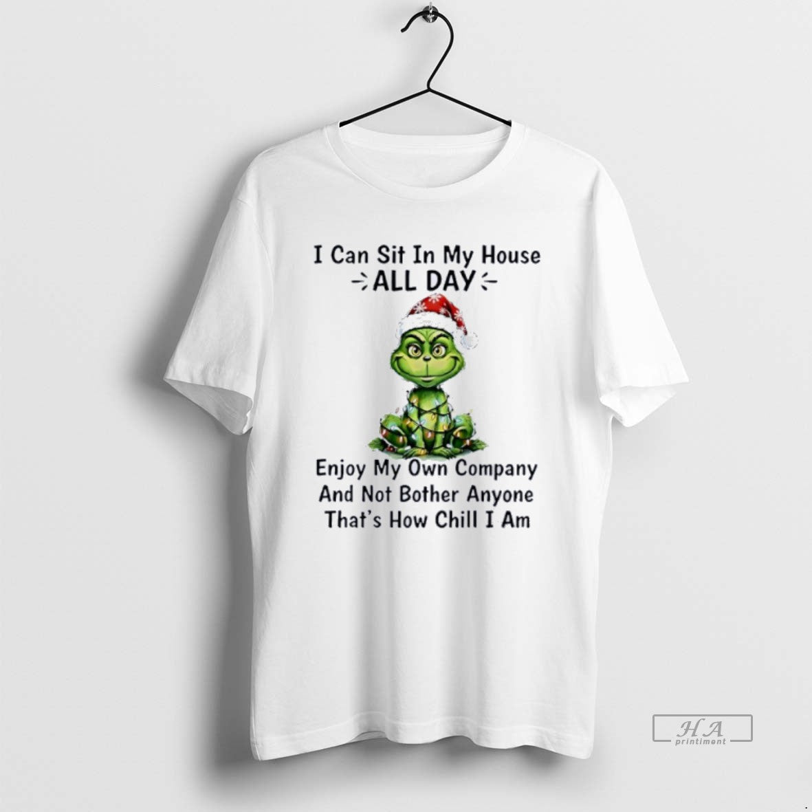 Official Grinch I Can Sit In My House All Day Enjoy My Own Company Christmas T-Shirts, Hoodie, Sweatshirt | PodTeesHub.com