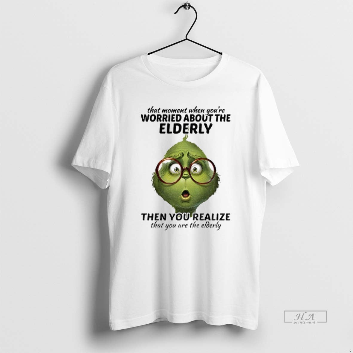 Official Grinch That Moment When Youre Worried About The Elderly Christmas T-Shirts, Hoodie, Sweatshirt | PodTeesHub.com