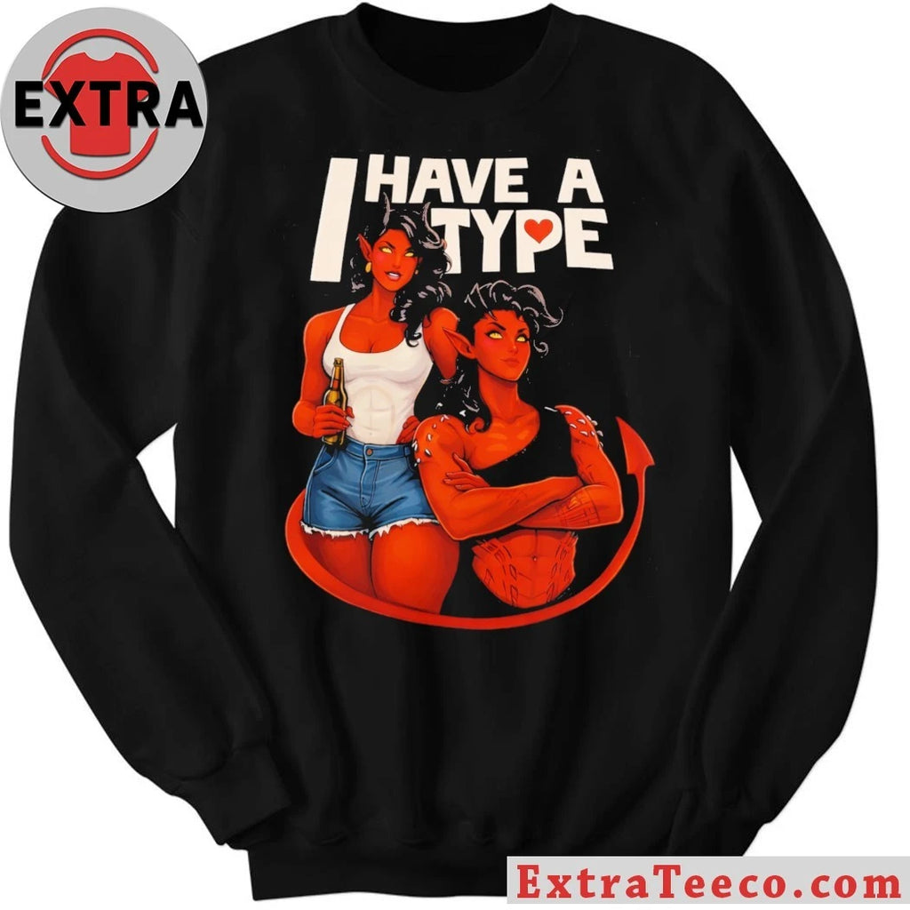 Official I Have a Type Devils Shirt