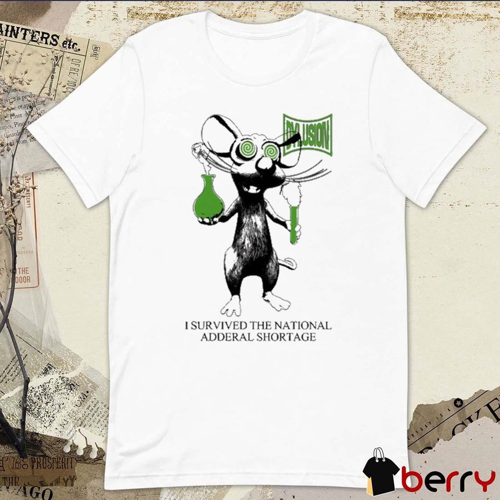 I Survived The National Adderal Shortage Dylusion Lab Rat t-shirt
