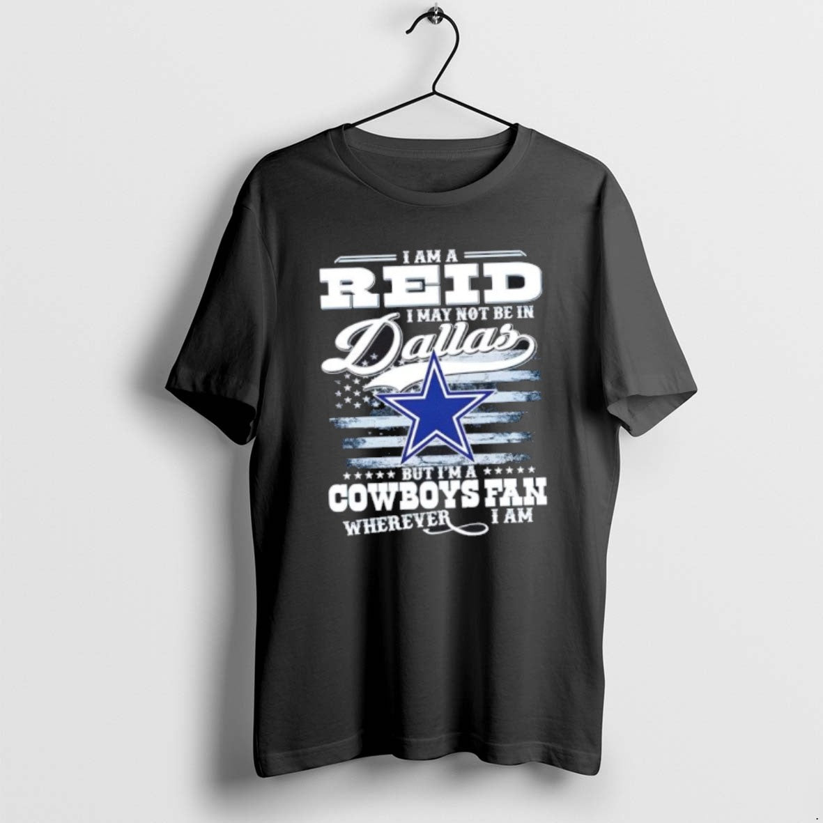 Official I Am A Reid I May Not Be In Dallas But Im A Cowboys T-Shirts, Hoodie, Sweatshirt | PodTeesHub.com